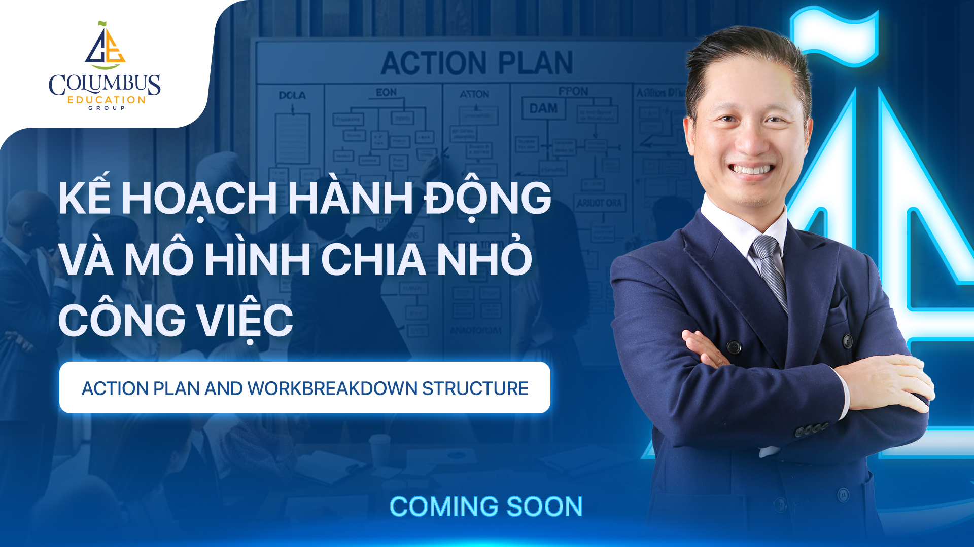 KẾ HOẠCH HÀNH ĐỘNG VÀ MÔ HÌNH CHIA NHỎ CÔNG VIỆC